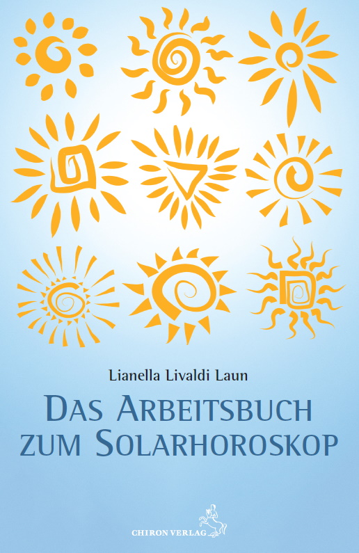 Das Arbeitsbuch zum Solarhoroskop